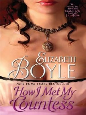 [Bachelor Chronicles 06] • HowI Met My Countess
